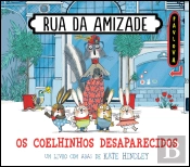 Rua da Amizade - Os Coelhinhos Desaparecidos
