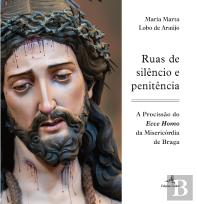 Ruas de Silêncio e Penitência 
