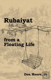 Rubaiyat From A Floating Life