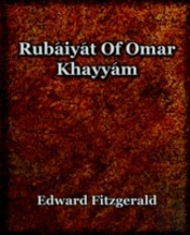 Rubaiyat Of Omar Khayyam (1899)