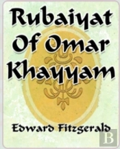 Rubaiyat Of Omar Khayyam Of Naishapur - 1889