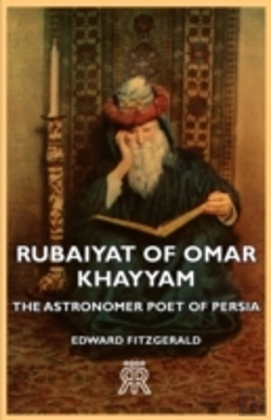 Bertrand.pt - Rubaiyat Of Omar Khayyam - The Astronomer Poet Of Persia