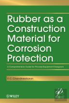 Rubber As A Construction Material For Corrosion Protection