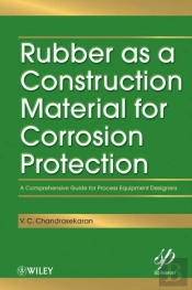 Rubber As A Construction Material For Corrosion Protection