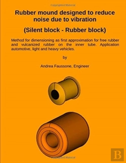 Bertrand.pt - Rubber Mound Designed To Reduce Noise Due To Vibration (Silent Block - Rubber Block)