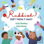 Rubbish?