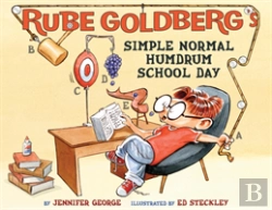 Bertrand.pt - Rube Goldberg'S Simple Normal Humdrum School Day
