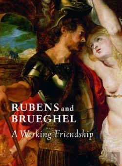 Bertrand.pt - Rubens And Brueghel Â€“ A Working Friendship