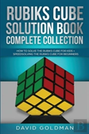 Rubik'S Cube Solution Book Complete Collection