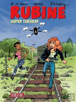 Bertrand.pt - Rubine Tome 16 : Super Tuesday