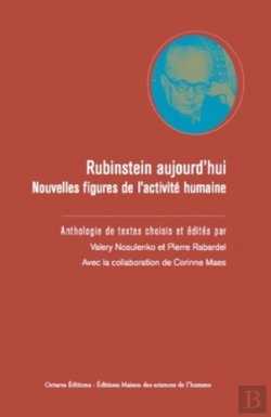 Bertrand.pt - Rubinstein Aujourd'Hui ; Nouvelles Figures De L'Activité Humaine ; Anthologie De Textes Choisis