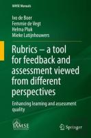 Rubrics Â€“ A Tool For Feedback And Assessment Viewed From Different Perspectives