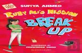 Ruby Ali'S Mission Break Up: A Bloomsbury Reader