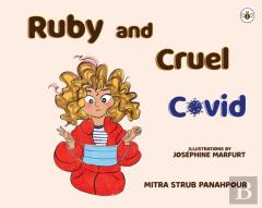 Ruby And Cruel Covid