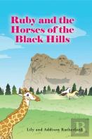 Ruby And The Horses Of The Black Hills