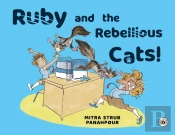 Ruby And The Rebellious Cats