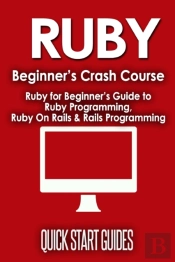 Ruby Beginner'S Crash Course