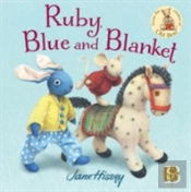 Ruby, Blue And Blanket