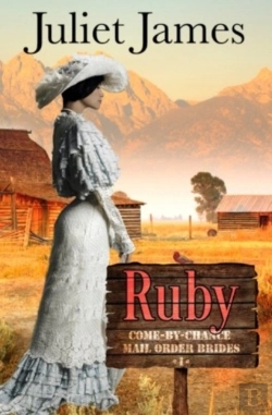 Bertrand.pt - Ruby - Book 1 Come By Chance Mail Order Brides