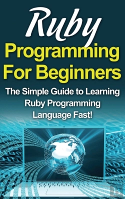 Bertrand.pt - Ruby Programming For Beginners: The Simp