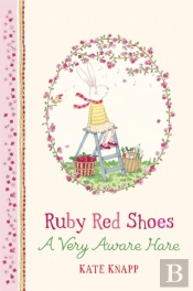 Ruby Red Shoes: A Very Aware Hare