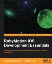 Rubymotion Ios Development Essentials