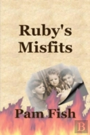 Ruby'S Misfits
