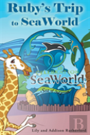 Ruby'S Trip To Seaworld
