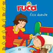 Ruca Fica Doente