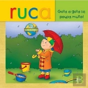 Ruca - Gota a Gota se Poupa Muito!