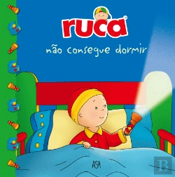 Bertrand.pt - Ruca Não Consegue Dormir