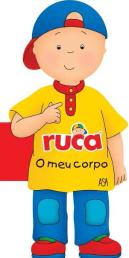 Ruca - O Meu Corpo
