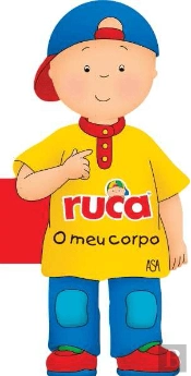 Ruca - O Meu Corpo