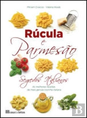 Rúcula e Parmesão