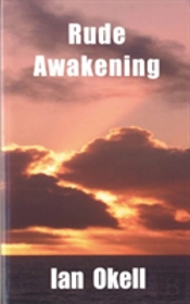 Rude Awakening