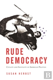 Rude Democracy