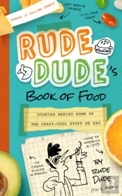 Rude Dude'S Book Of Food