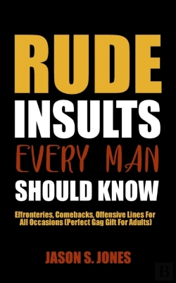 Bertrand.pt - Rude Insults Every Man Should Know: Effr