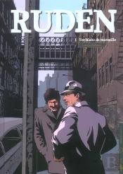 Ruden T.1; L'Or Blanc De Marseille