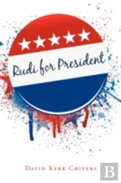Rudi For President