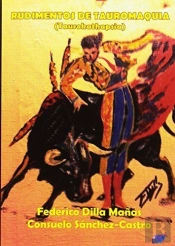 Rudimentos De Tauromaquia  
