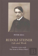 Rudolf Steiner, Life And Work