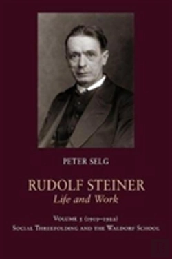 Bertrand.pt - Rudolf Steiner, Life And Work