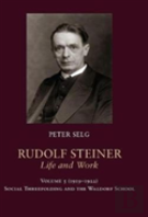 Rudolf Steiner, Life And Work