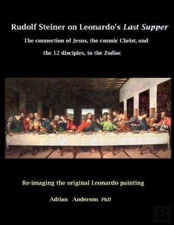 Bertrand.pt - Rudolf Steiner On Leonardo'S Last Supper