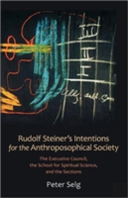 Bertrand.pt - Rudolf Steiner'S Intentions For The Anthroposophical Society