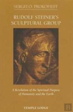 Bertrand.pt - Rudolf Steiner'S Sculptural Group