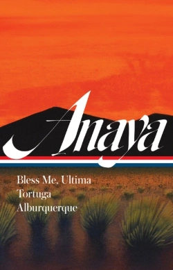 Bertrand.pt - Rudolfo Anaya: Bless Me, Ultima, Tortuga, Alburquerque