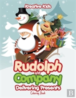 Bertrand.pt - Rudolph And Company Delivering Presents Coloring Book