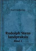 Rudolph Stens Landpraksis Bind 1
